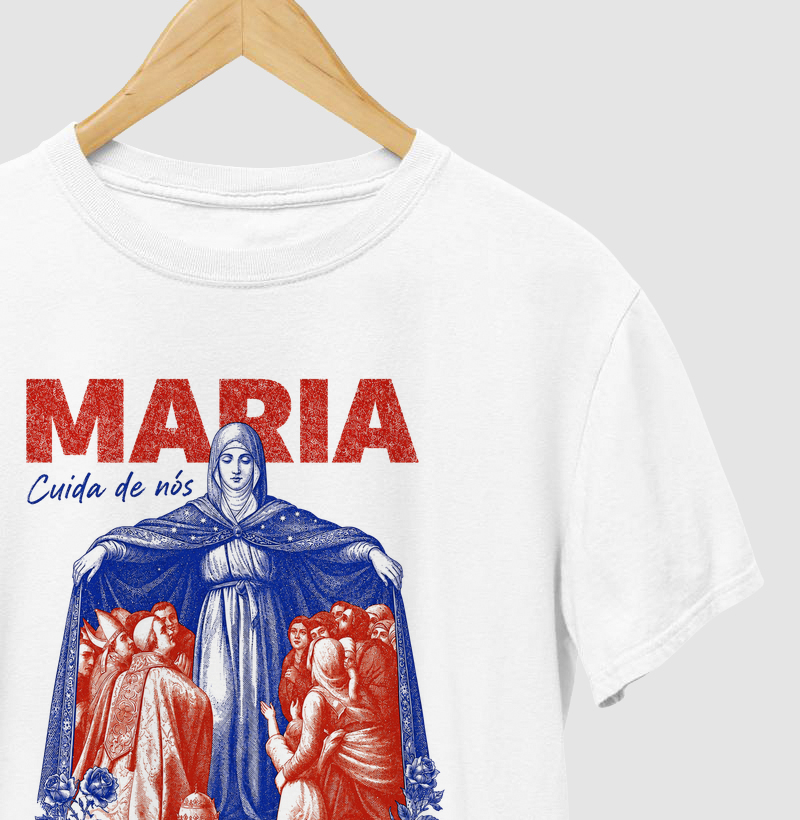 Camiseta católica Maria cuida de nós